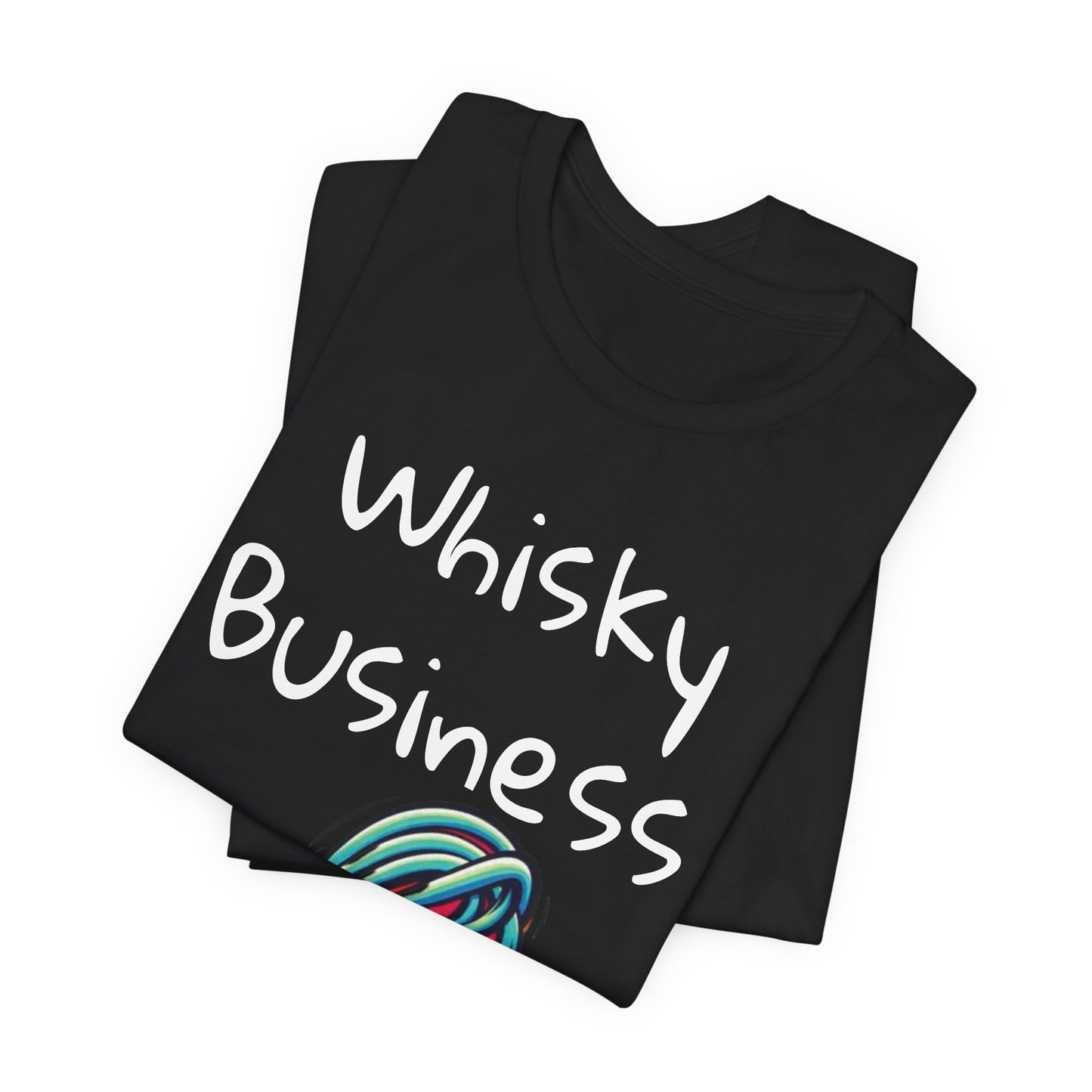 Whiskey Business T‑Shirt — Funny Baking Whisk Graphic Tee