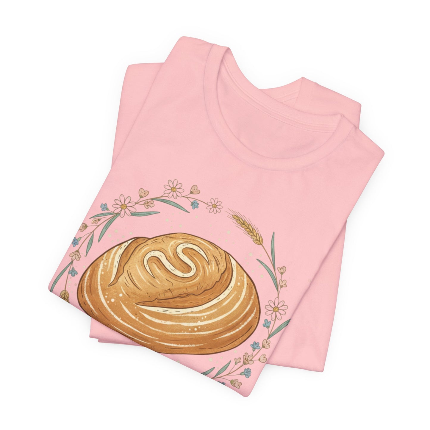 Sourdough Bread T-Shirt — ‘Freshly Sourdough’ Rustic Bakery Tee