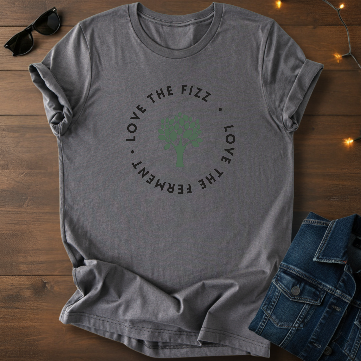 Love the Fizz Ferment Tee — Tree Circle Graphic