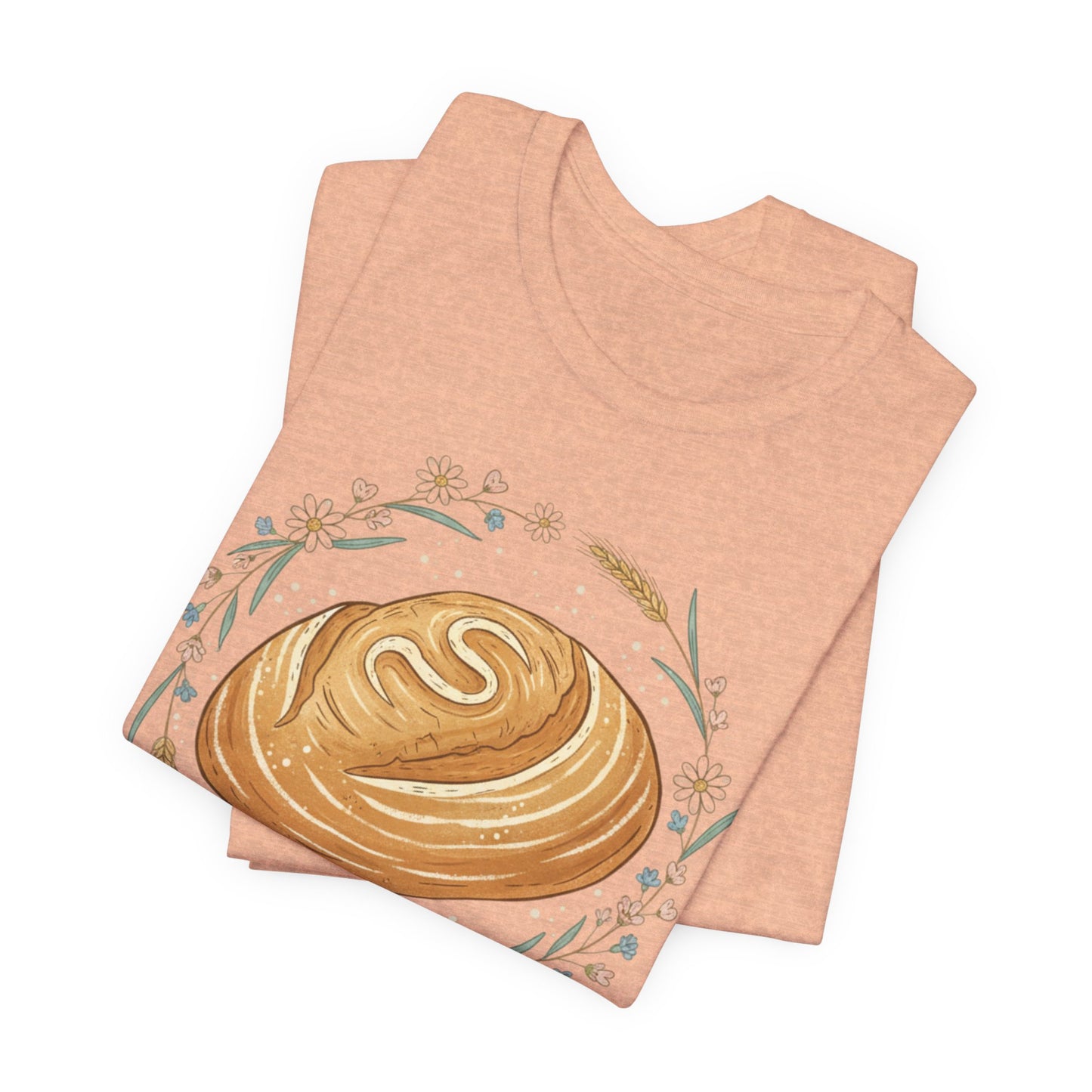 Sourdough Bread T-Shirt — ‘Freshly Sourdough’ Rustic Bakery Tee