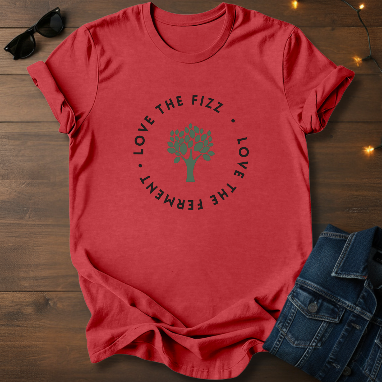 Love the Fizz Ferment Tee — Tree Circle Graphic