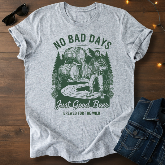 No Bad Days Beer Tee — "Just Good Beers" Graphic T-Shirt