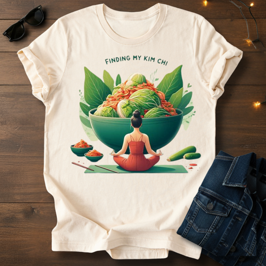 Finding My Kim Chi T-Shirt — Korean Food Meditation Tee