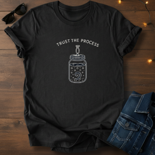 Trust the Process Mason Jar Tee