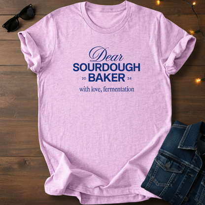 Dear Sourdough Baker T-Shirt — Old English Lettering
